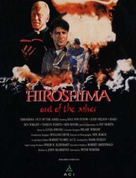 Hiroshima: Out of the Ashes