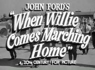 When Willie Comes Marching Home